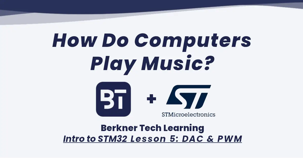 Intro to STM32 Lesson 5: DAC/PWM