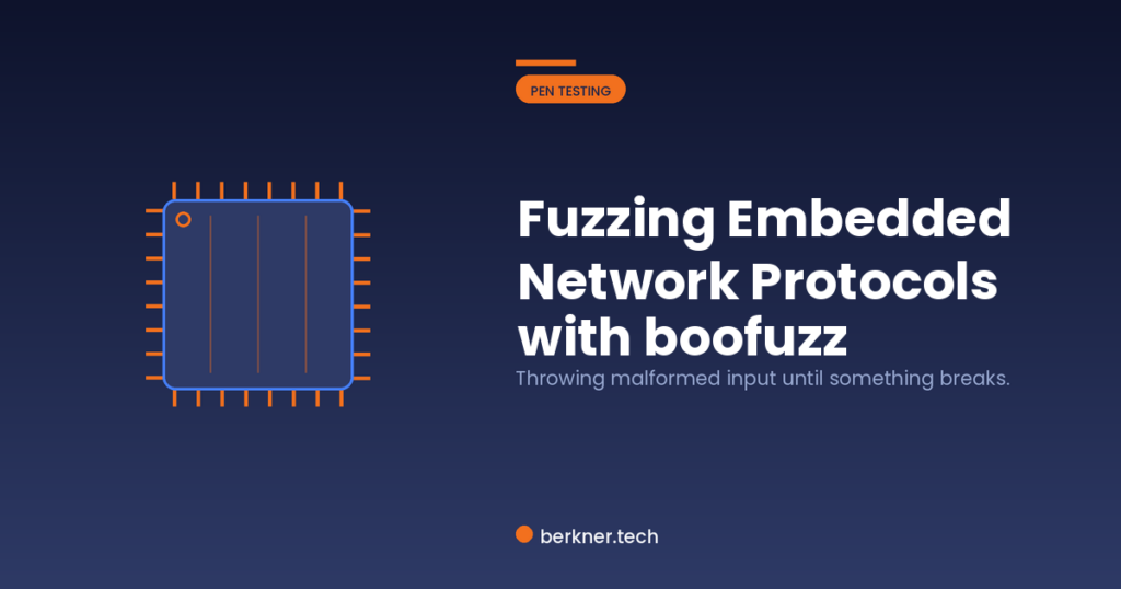Fuzzing Embedded Network Protocols with boofuzz