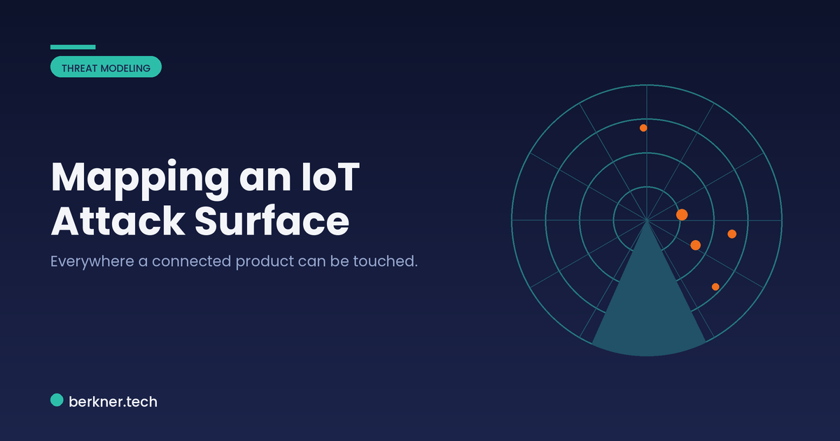 Mapping the full IoT attack surface across hardware, firmware, radios, network, and cloud
