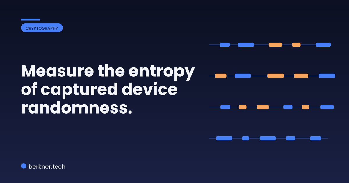 Anatomy of an ent entropy test command run against captured device output