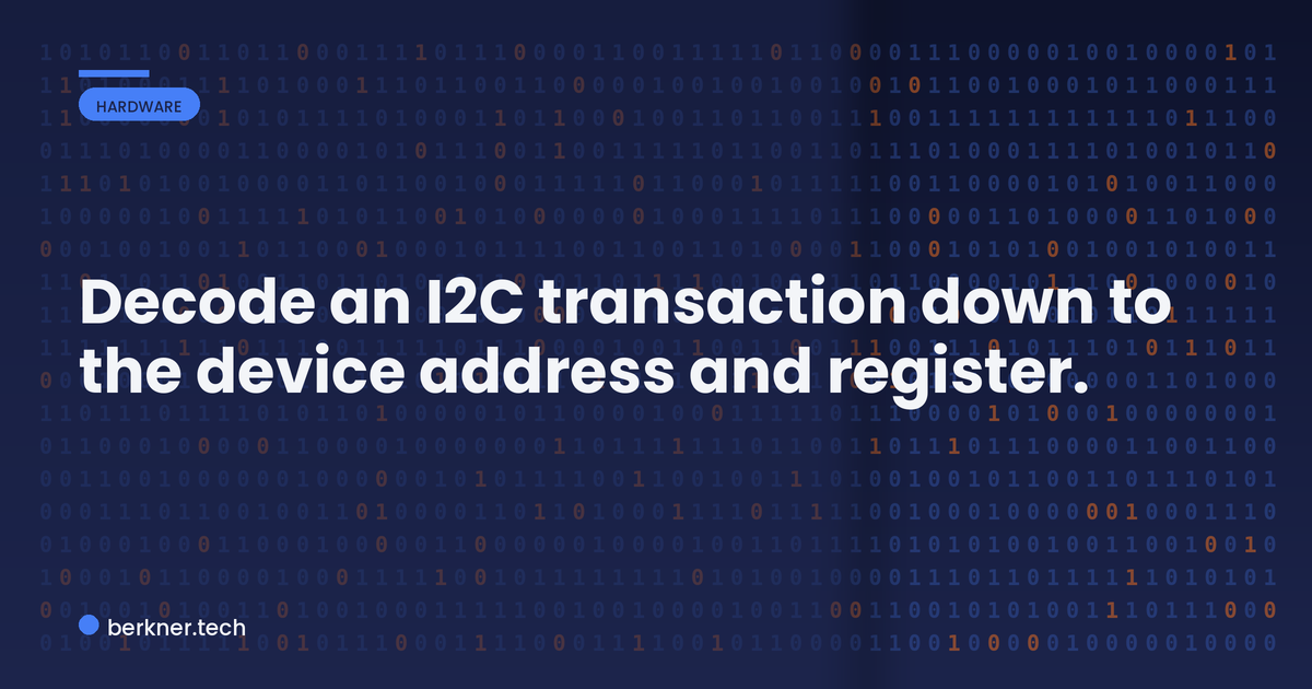 Anatomy of an I2C transaction showing the start condition, device address, register, and stop