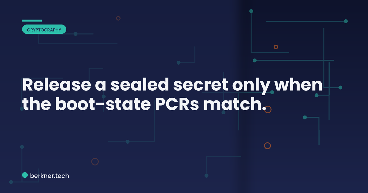 Anatomy of a tpm2_unseal command bound to PCR boot-state policy on embedded Linux